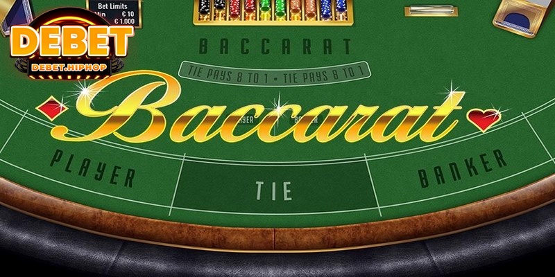 Khái niệm về Baccarat DEBET